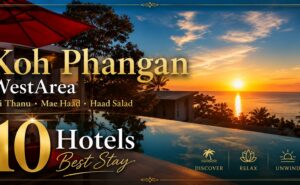 Sunset resort view with the text “Koh Phangan West Area, Sri Thanu, Mae Haad, Haad Salad, 10 Hotels Best Stay” for an article about recommended hotels on Koh Phangan’s west and northwest coast.